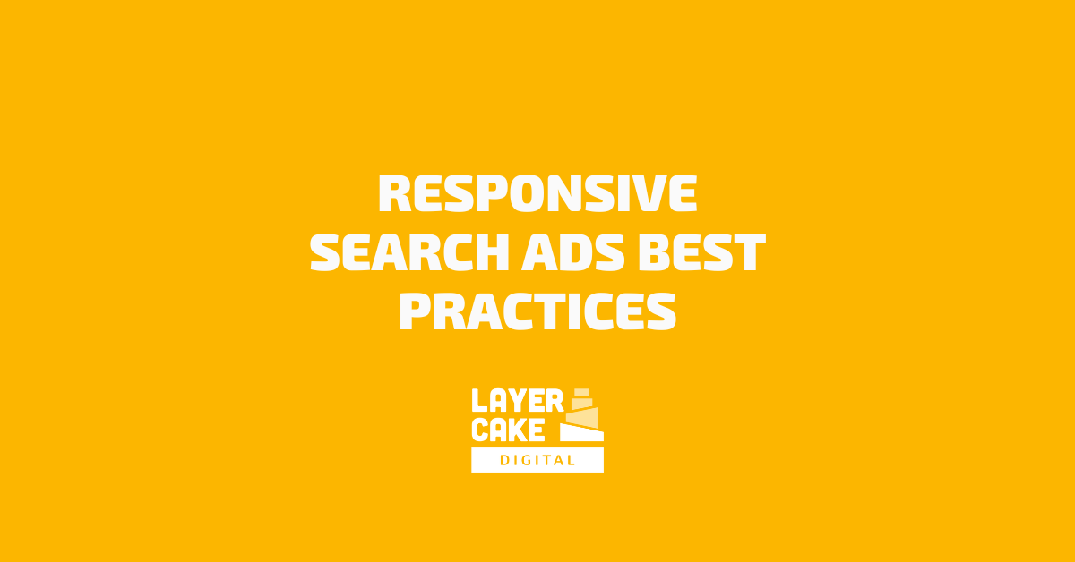 Responsive Search Ads Best Practices