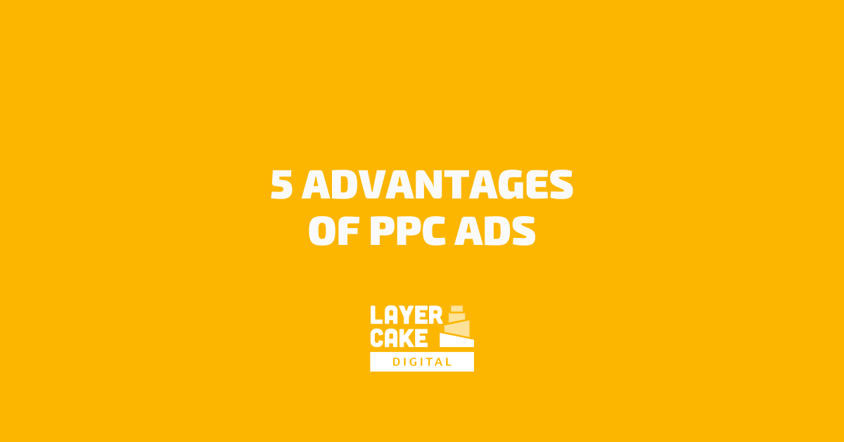 5 Advantages of PPC Ads