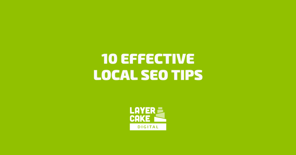 10 Effective Local SEO Tips