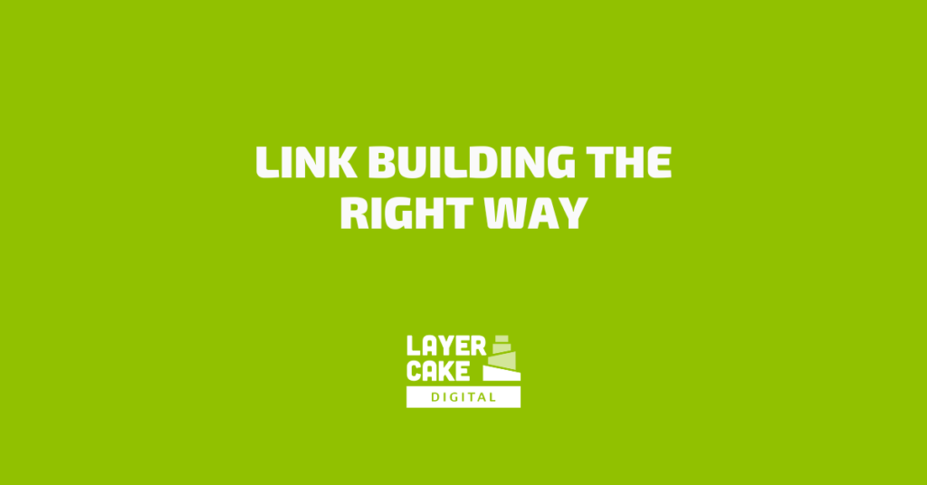 Link Building The Right Way